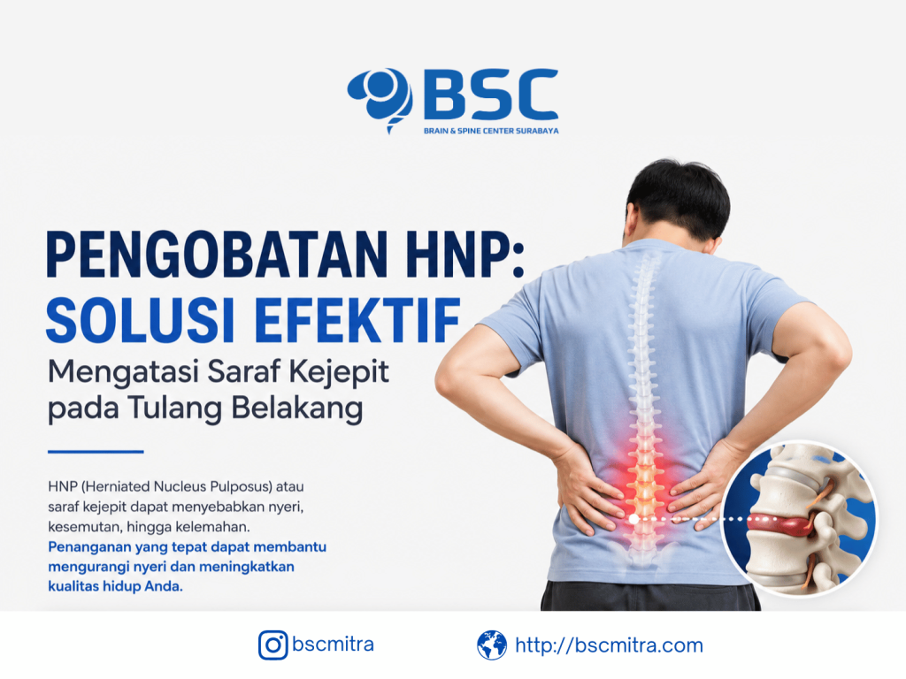 Pengobatan HNP: Solusi Efektif Mengatasi Saraf Kejepit pada Tulang Belakang